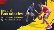 Beyond Boundaries: The Rise of Comfortable Sportswear in Fashion